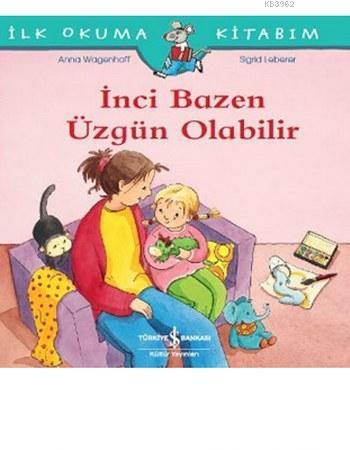 İnci Bazen Üzgün Olabilir Anna Wagenhoff