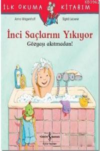 İnci Saçlarını Yıkıyor - Gözyaşı Akıtmadan! Anna Wagenhoff