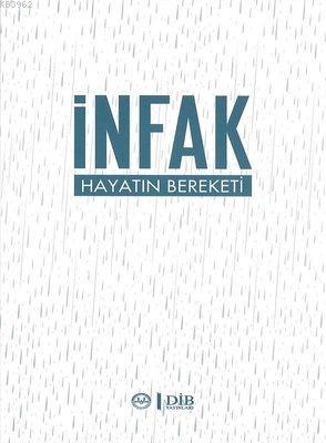 İnfak Hayatın Bereketi Kolektif