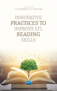 Innovative Practices To Improve EFL Reading Skills Kolektif