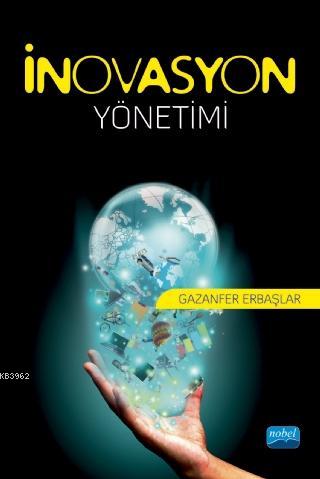 İnovasyon Yönetimi Gazanfer Erbaşlar