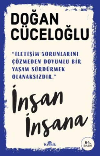 İnsan İnsana Doğan Cüceloğlu