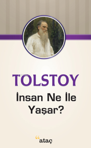 İnsan Ne İle Yaşar? Lev Nikolayeviç Tolstoy