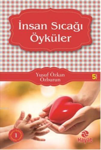 İnsan Sıcağı Öyküler Yusuf Özkan Özburun