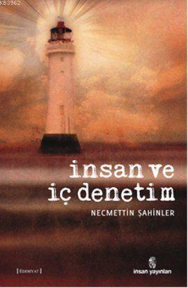 İnsan ve İç Denetim Necmettin Şahinler