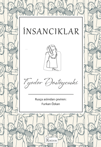 İnsancıklar Fyodor Mihayloviç Dostoyevski