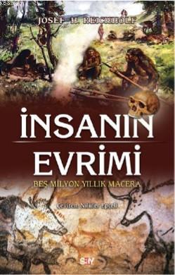 İnsanın Evrimi Josef H. Reicholf