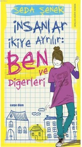 İnsanlar İkiye Ayrılır: Ben ve Diğerleri Seda Şener