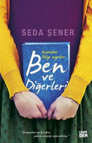 İnsanlar İkiye Ayrılır: Ben ve Diğerleri Seda Şener