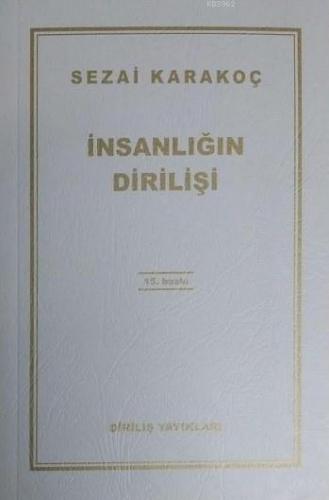 İnsanlığın Dirilişi Sezai Karakoç