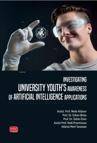 Investigating Unıversity Youth’s Awareness of Artificial Intelligence 