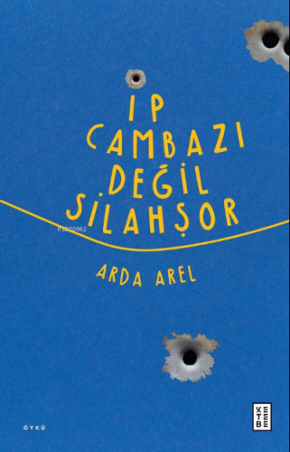 İp Cambazı Değil Silahşor Arda Arel