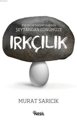 Irkçılık Murat Sarıcık