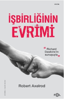 İşbirliğinin Evrimi Robert Axelrod