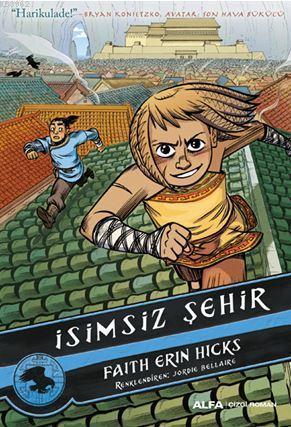 İsimsiz Şehir Faıth Erın Hıcks