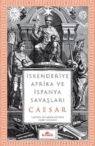 İskenderiye, Afrika ve İspanya Savaşları Gaius Julius Caesar