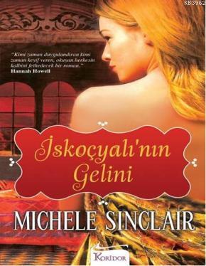 İskoçyalı'nın Gelini Michele Sinclair