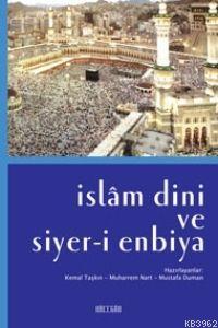 İslam Dini ve Siyeri Enbiya K. Taşkın