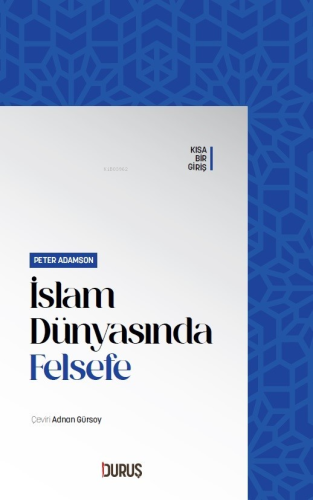 İslam Dünyasında Felsefe Peter Adamson