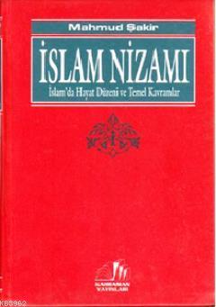 İslam Nizamı Mahmud Şakir