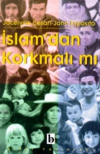 İslam'dan Korkmalı mı? John Esposito