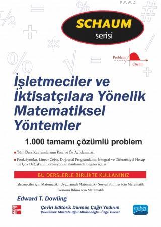 İşletmeciler ve İktisatçılara Yönelik Matematiksel Yöntemler Edward T.