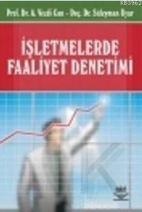 İşletmelerde Faaliyet Denetimi Ahmet Vecdi Can