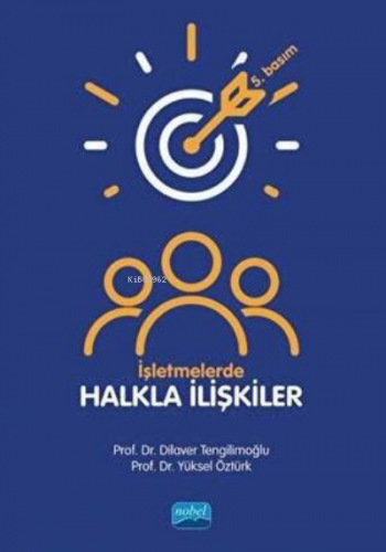 İşletmelerde Halkla İlişkiler Yüksel Öztürk