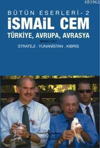 İsmail Cem (Bütün Eserleri - 2) İsmail Cem