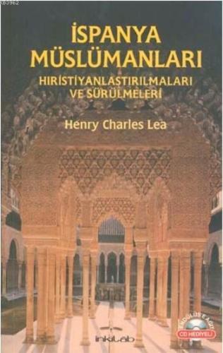 İspanya Müslümanları Henry Charles Lea