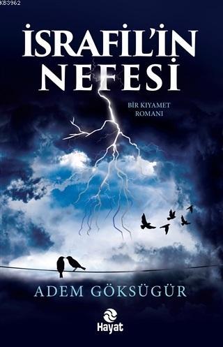 İsrafil'in Nefesi Adem Göksügür