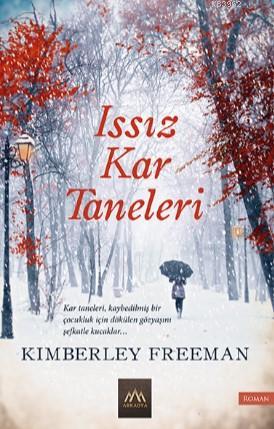 Issız Kar Taneleri Kimberley Freeman