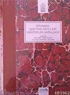 İstanbul Şer'iyye Sicilleri Vakfiyeler Kataloğu İlhami Yurdakul