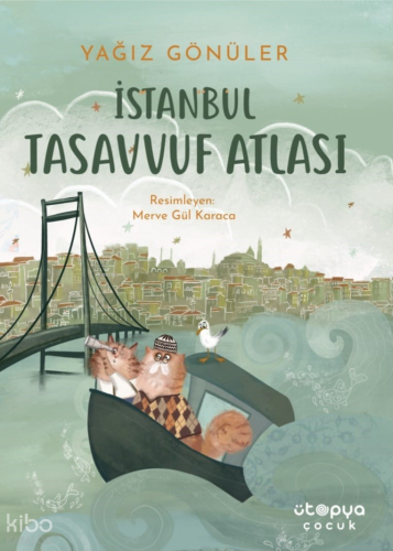 İstanbul Tasavvuf Haritası Yağız Gönüler