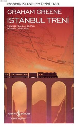 İstanbul Treni - Sert Kapak Graham Greene