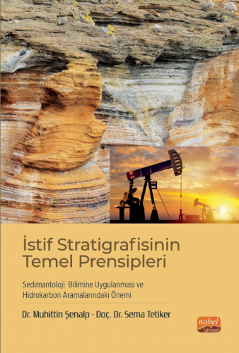 İstif Stratigrafisinin Temel Prensipleri Muhittin Şenalp