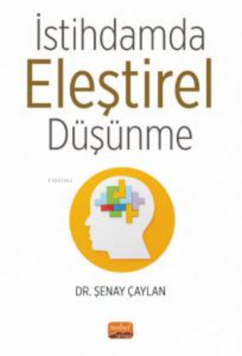 İstihdamda Eleştirel Düşünme Şenay Çaylan