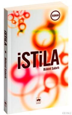 İstila Bülent Sabırlı