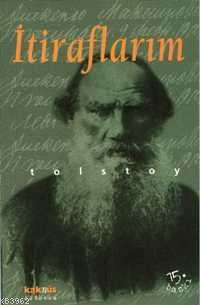 İtiraflarım Lev Nikolayeviç Tolstoy