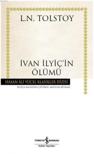 İvan İlyiç'in Ölümü Lev Nikolayeviç Tolstoy