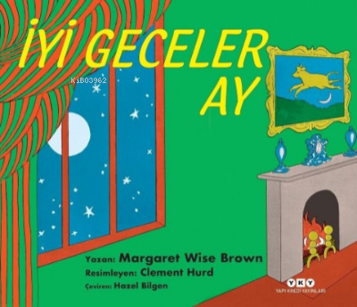 İyi Geceler Ay Margaret Wise Brown