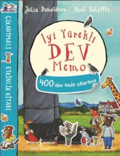 İyi Yürekli Dev Memo Çıkartmalı Etkinlik Kitabı Julia Donaldson