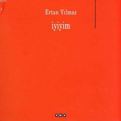 İyiyim Ertan Yılmaz