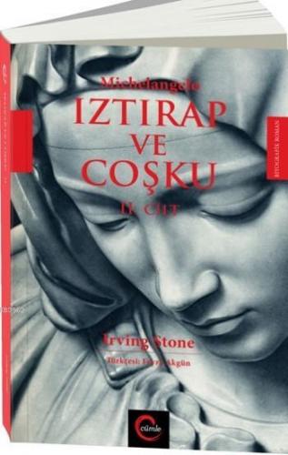 Iztırap Ve Coşku II. Cilt Irving Stone