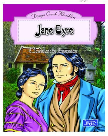 Jane Eyre Charlotte Brontë