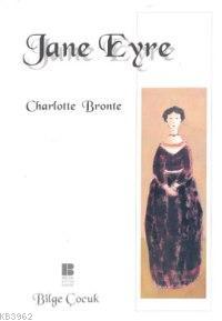 Jane Eyre Charlotte Brontë