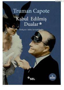 Kabul Edilmiş Dualar Truman Capote