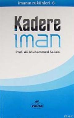 Kadere İman Ali Muhammed Sallabi