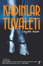 Kadınlar Tuvaleti Ceyda Asar