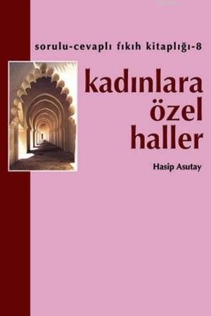 Kadınlara Özel Haller Hasip Asutay